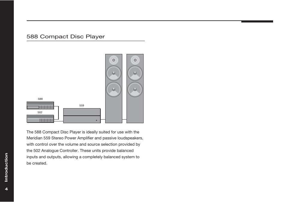 A 502 analogoue controller, 588 compact disc player | Meridian Audio Meridian two channel power amplifer 559 User Manual | Page 9 / 27
