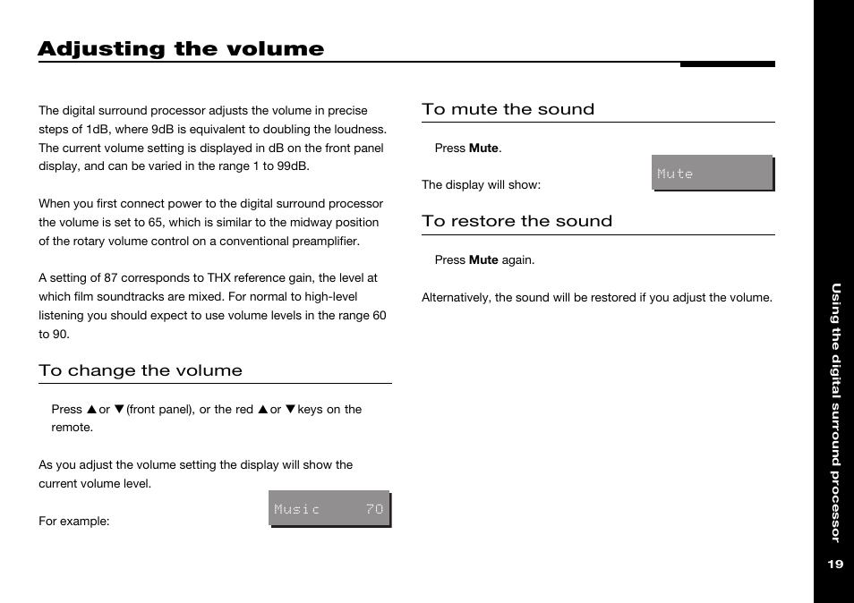 Adjusting the volume, Muting the sound, Restoring the sound | Thx reference gain, Adjusting, Muting | Meridian Audio 568 User Manual | Page 26 / 131