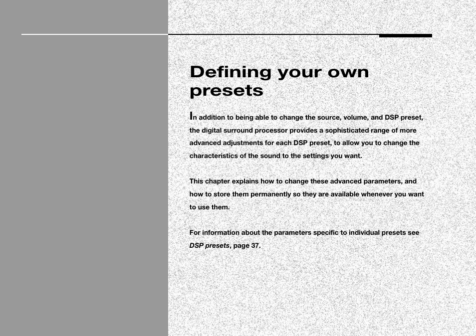 Defining your own presets, Defining | Meridian Audio 568 User Manual | Page 30 / 131