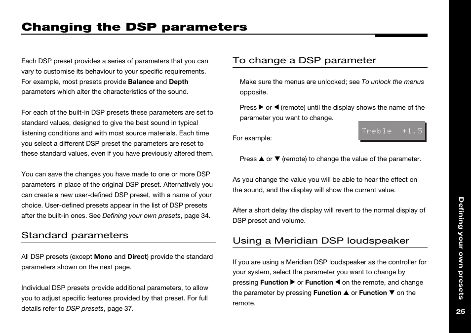 Changing the dsp parameters, Balance (dsp parameter), Depth (dsp parameter) | Balance, Changing, Depth, Standard parameters, Using a meridian dsp loudspeaker | Meridian Audio 568 User Manual | Page 32 / 131