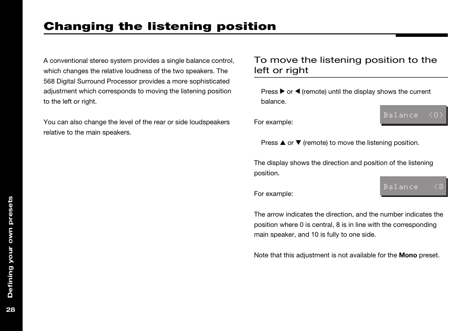 Changing the listening position, Listening position, moving to the left or right | Meridian Audio 568 User Manual | Page 35 / 131