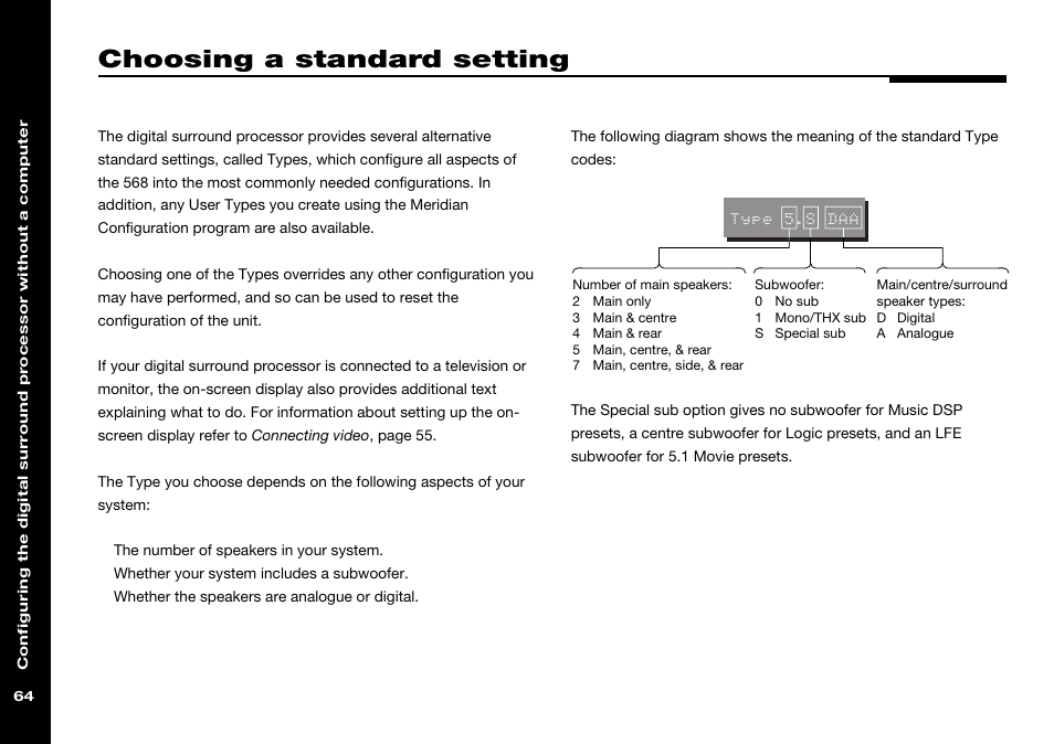 Choosing a standard setting, Special sub option, Standard settings | Types | Meridian Audio 568 User Manual | Page 71 / 131