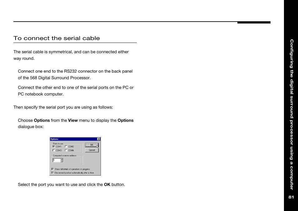 Options (view menu), Options dialogue box, Serial cable, connecting | Serial port, specifying | Meridian Audio 568 User Manual | Page 88 / 131