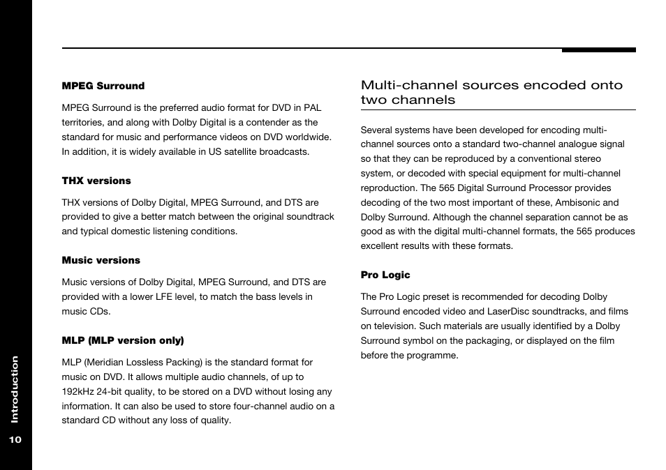 Mpeg, Two-channel (pcm), Dolby surround encoding | Dolby digital thx, Dts music, Dts thx, Mpeg music, Pro logic, Dts music dsp preset, Dts thx dsp preset | Meridian Audio 565 User Manual | Page 14 / 58