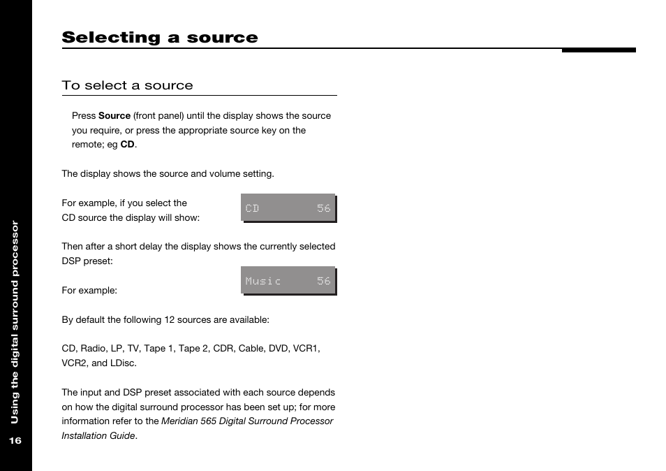 Selecting a source, Sources, Selecting | Meridian Audio 565 User Manual | Page 20 / 58