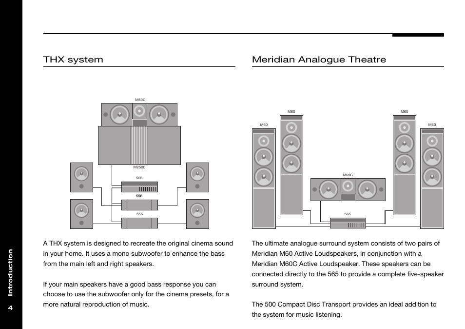 500 compact disc transport, Meridian analogue theatre, Thx system | Thx system meridian analogue theatre | Meridian Audio 565 User Manual | Page 8 / 58