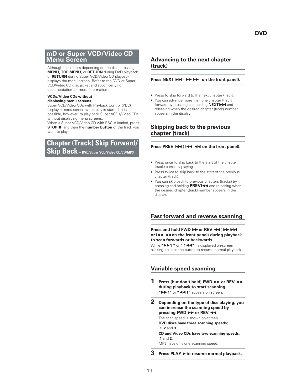 Chapter (track) skip forward/ skip back, Md or super vcd/video cd menu screen, Advancing to the next chapter (track) | Skipping back to the previous chapter (track), Fast forward and reverse scanning, Variable speed scanning | Meridian Audio DVP1500 User Manual | Page 23 / 52