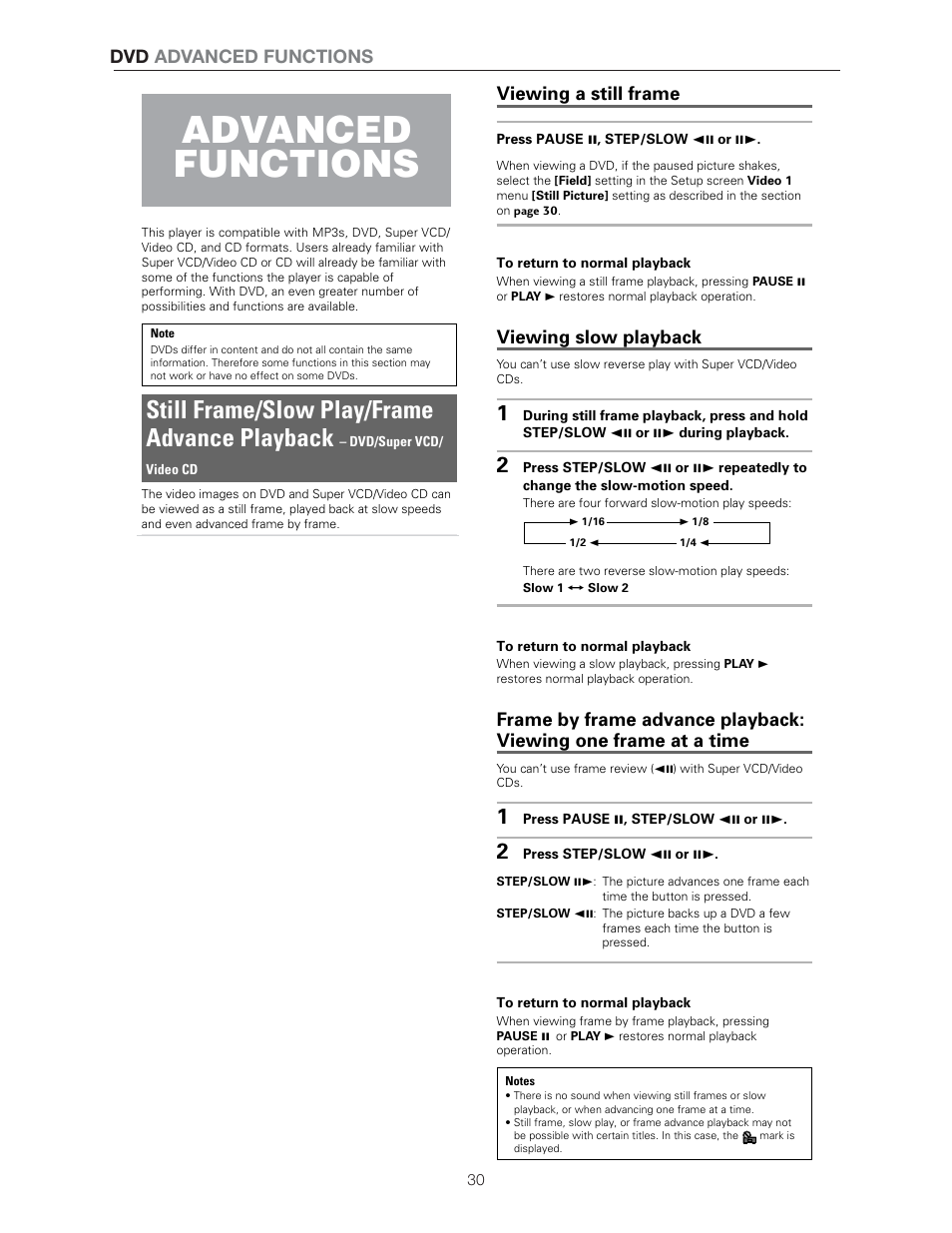 Advanced functions, Still frame/slow play/frame advance playback, Viewing a still frame | Viewing slow playback, Dvd advanced functions, Press pause 8 , step/slow e or e, Press step/slow e or e, Dvd/super vcd/ video cd | Meridian Audio DVP1500 User Manual | Page 34 / 52
