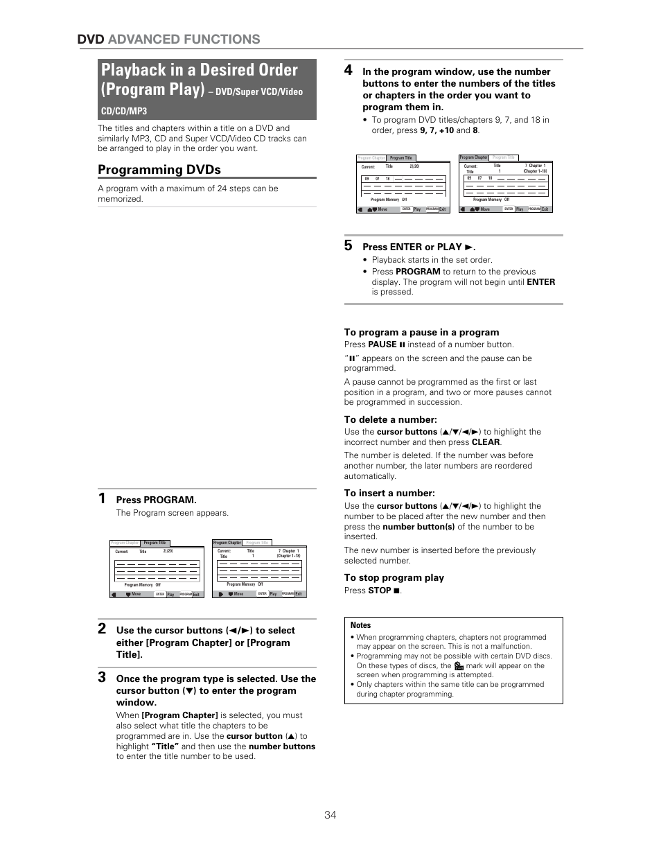 Playback in a desired order (program play), Programming dvds, Dvd advanced functions | Press program, Press enter or play 3, Dvd/super vcd/video cd/cd/mp3, The program screen appears | Meridian Audio DVP1500 User Manual | Page 38 / 52