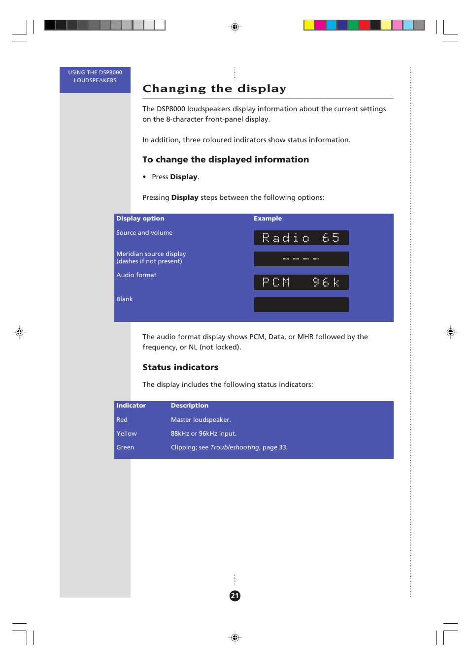 Changing the display, Display, changing, Status indicators | Radio 65, Pcm 96k | Meridian Audio 8000 User Manual | Page 26 / 45