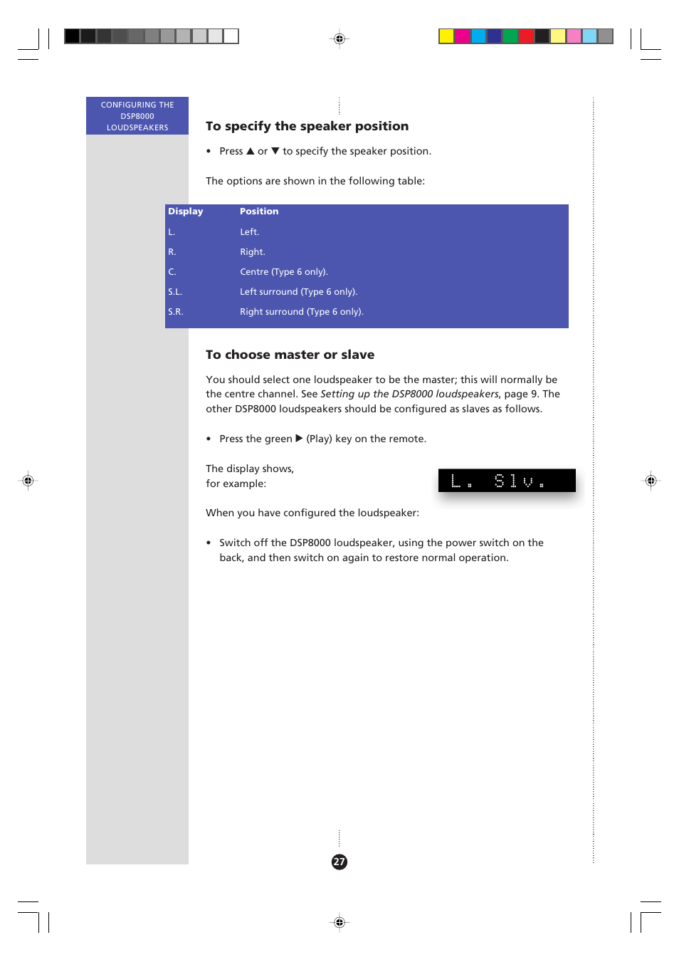Master, selecting, Slave, selecting, Speaker position, specifying | L. slv | Meridian Audio 8000 User Manual | Page 32 / 45