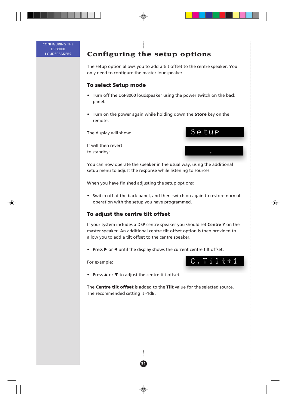Configuring the setup options, Centre tilt offset, adjusting, Configuring setup options | Setup mode, selecting, Setup options, configuring, Setup, C.tilt+1 | Meridian Audio 8000 User Manual | Page 36 / 45
