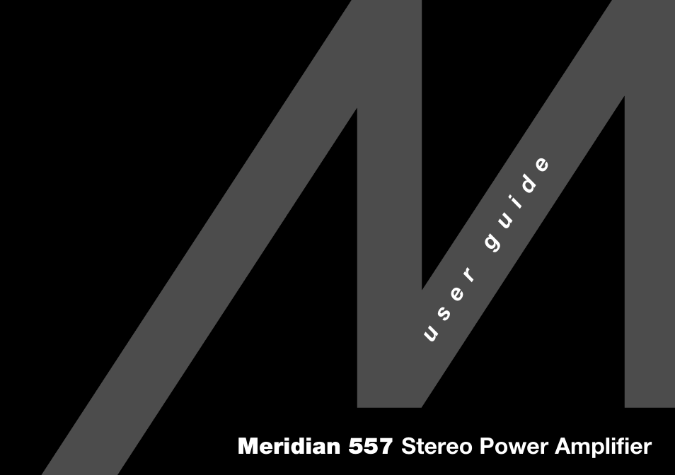 Meridian Audio 557 User Manual | 22 pages