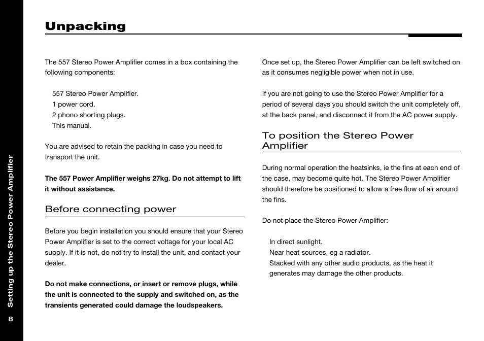 Unpacking, Components, Heat generated during operation | Installing, Lifting the 557, Overheating, Positioning, Switching on, Before connecting power | Meridian Audio 557 User Manual | Page 12 / 22