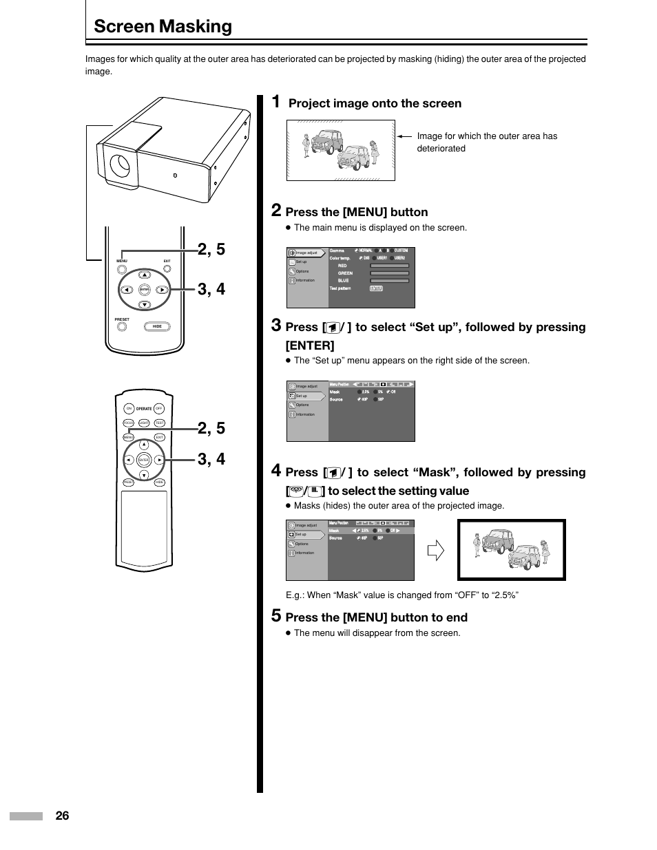 Screen masking, Project image onto the screen, Press the [menu] button | Press the [menu] button to end, The main menu is displayed on the screen | Meridian Audio DILA1080pHD User Manual | Page 26 / 40