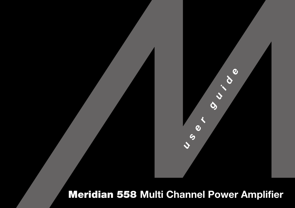 Meridian Audio 558 User Manual | 25 pages