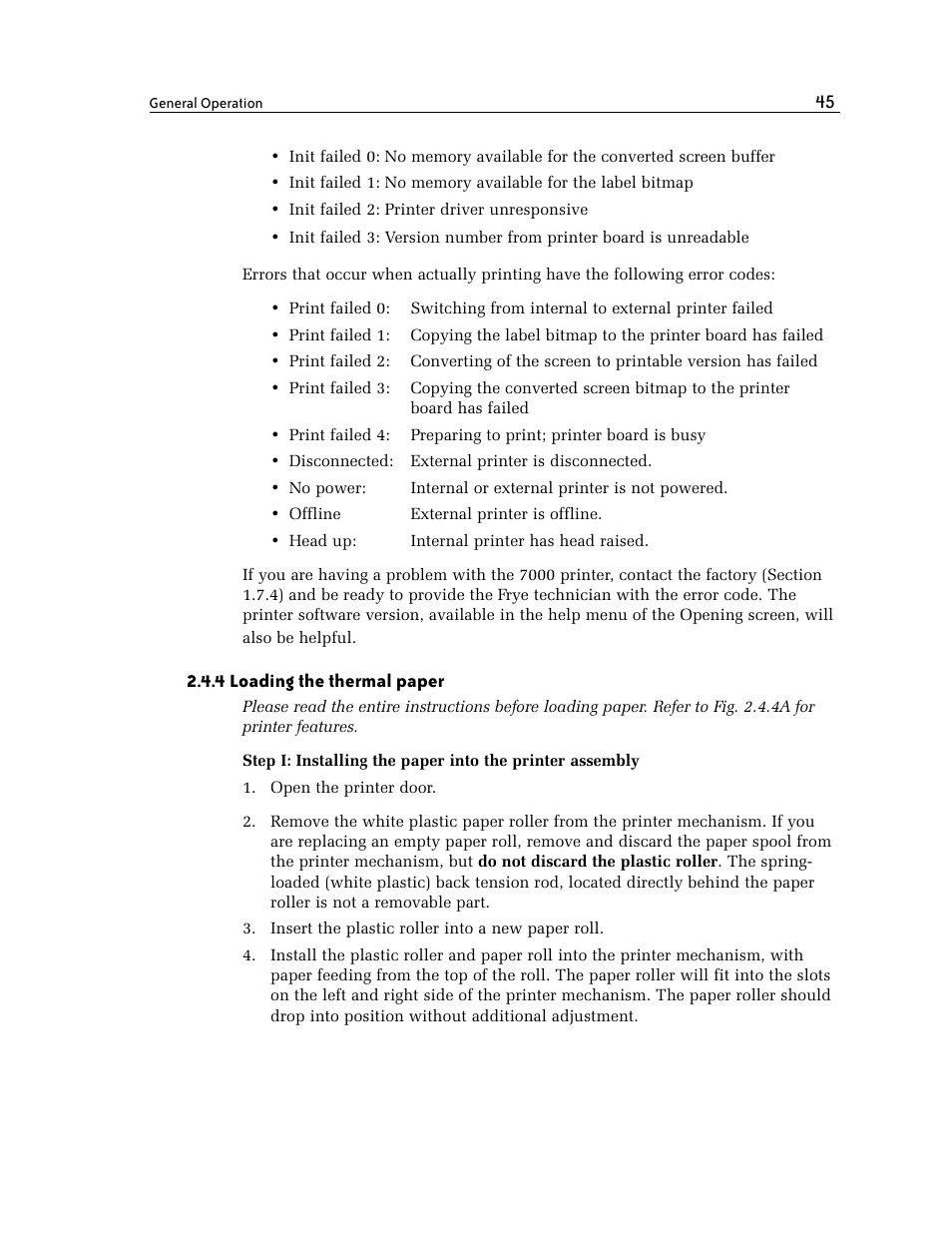 4 loading the thermal paper | Frye FONIX 7000 User Manual | Page 53 / 216