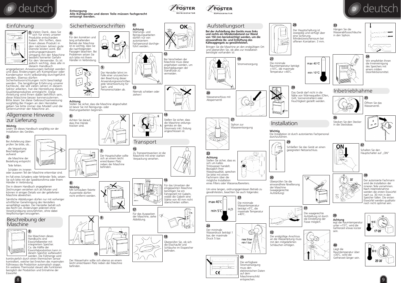 Deutsch, Dinstallation, Einführung allgemeine hinweise zur lieferung | Beschreibung der maschine, Sicherheitsvorschriften, Transport, Aufstellungsort, Inbetriebhahme | Foster CUBE ICE MAKER F60 User Manual | Page 8 / 8