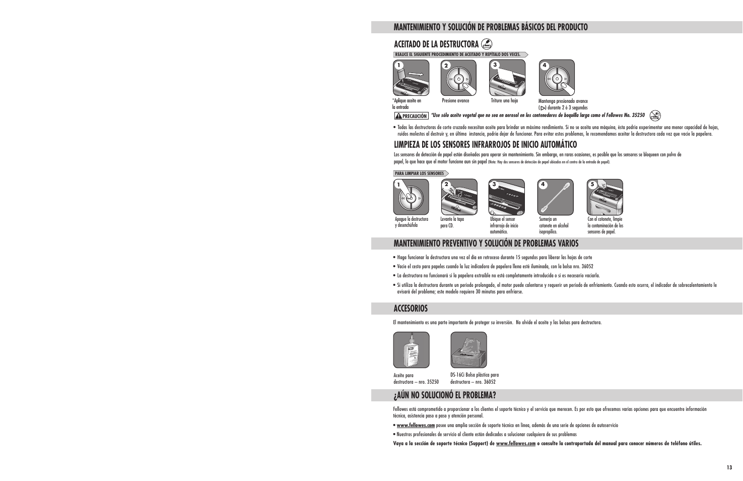 Accesorios, Aún no solucionó el problema, Aceitado de la destructora | FELLOWES DS-16Ci User Manual | Page 4 / 5