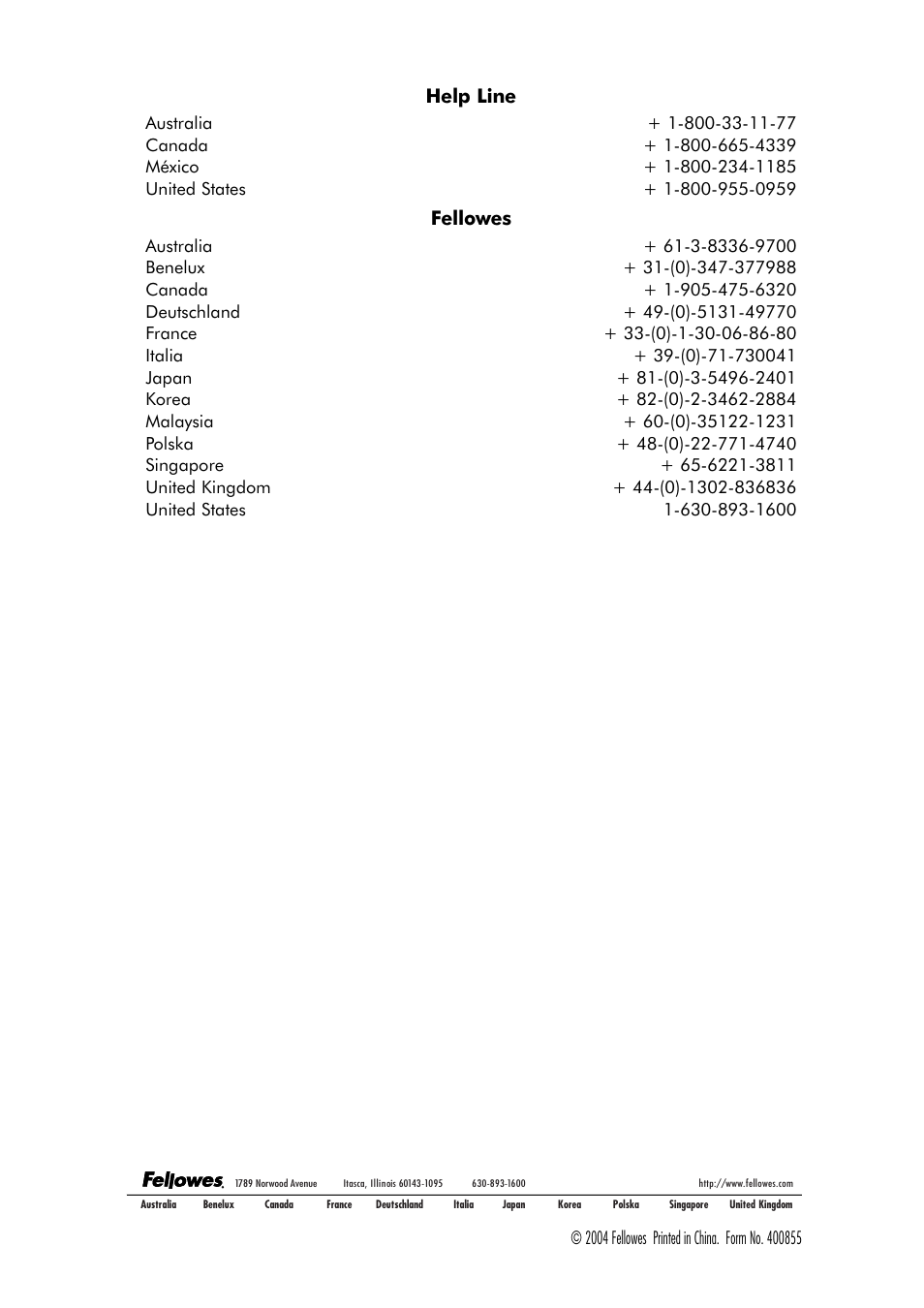 Help line, Fellowes | FELLOWES 380-2 User Manual | Page 21 / 21