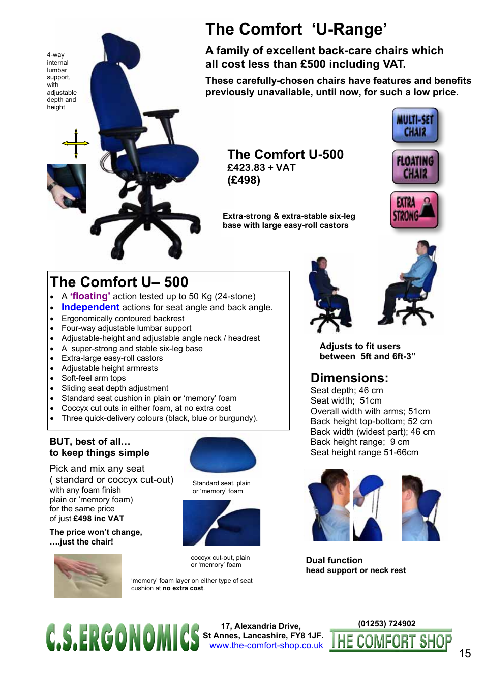 The comfort ‘u-range, The comfort u– 500, The comfort u-500 | Dimensions | FELLOWES C.S. Ergonomics RH 400 User Manual | Page 15 / 70