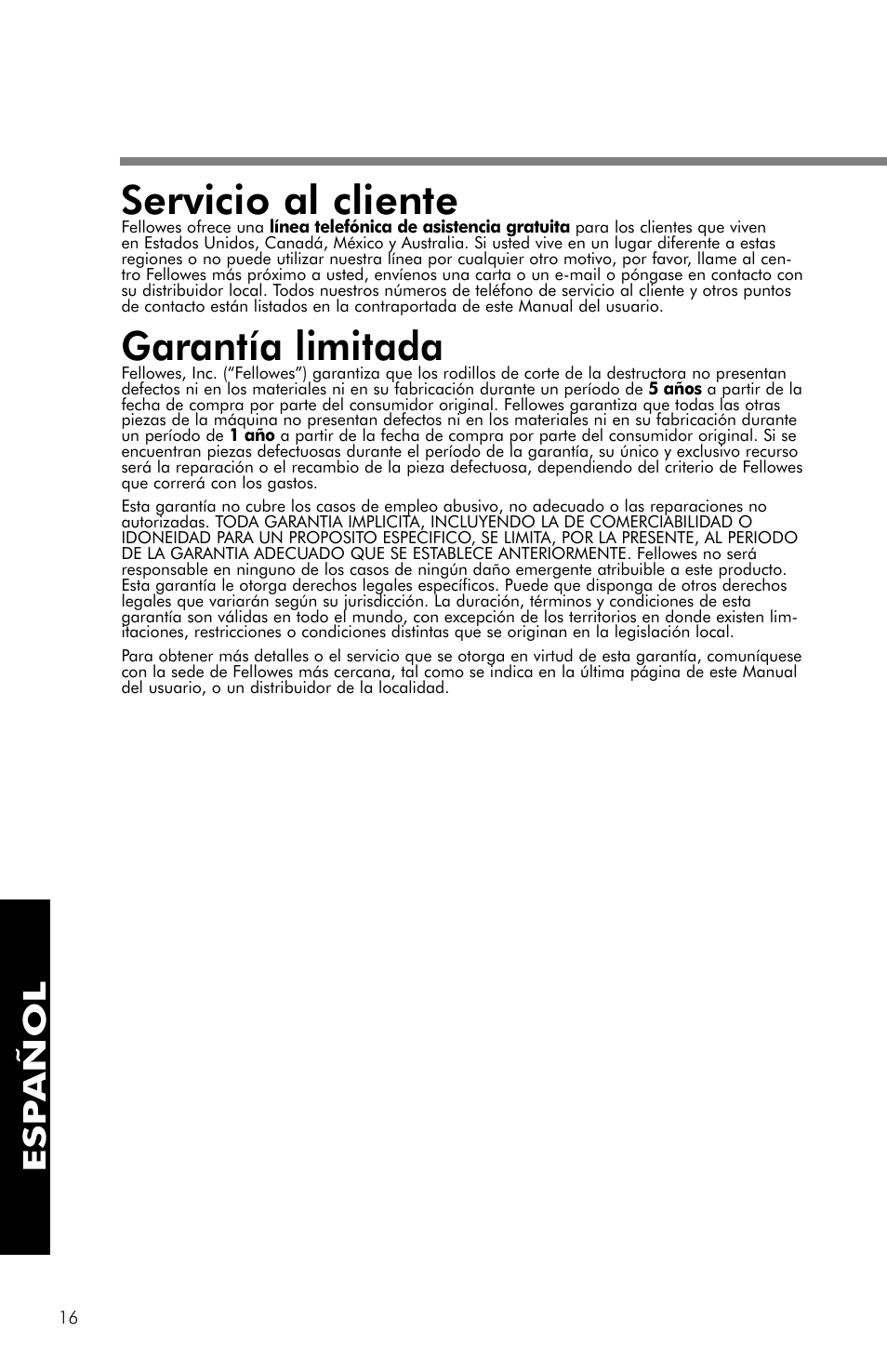 Servicio al cliente, Garantía limitada, Esp añol | FELLOWES PS-62C User Manual | Page 17 / 21