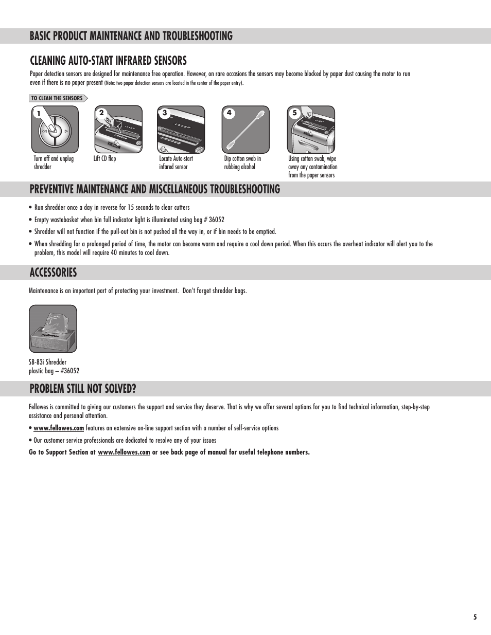 Basic product maintenance and troubleshooting, Cleaning auto-start infrared sensors, Accessories | Problem still not solved | FELLOWES SB-83I User Manual | Page 6 / 8