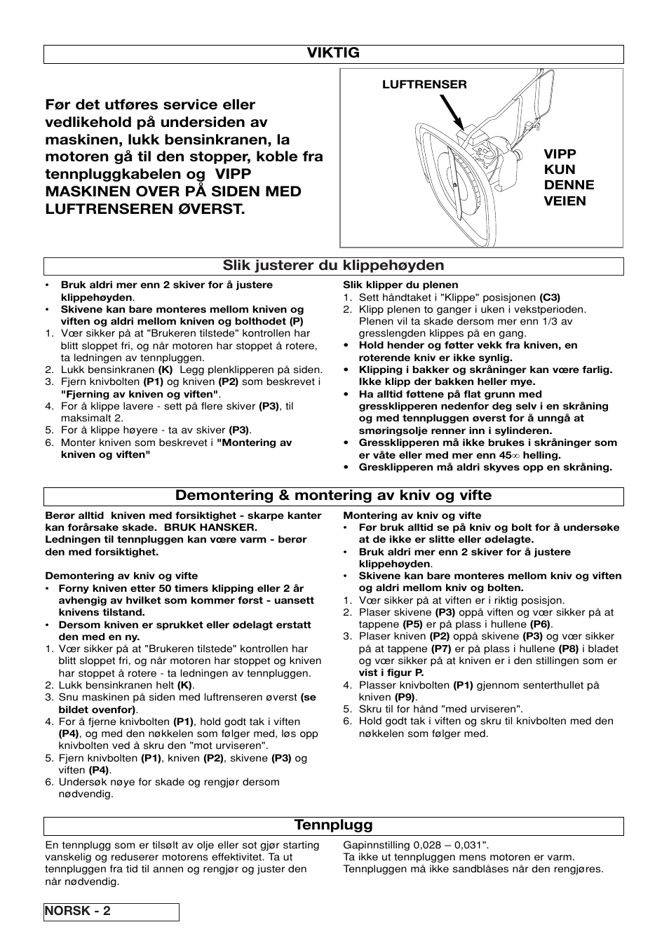 Slik justerer du klippehøyden, Demontering & montering av kniv og vifte, Tennplugg | Norsk - 2, Vipp kun denne veien | Flymo XL550 User Manual | Page 18 / 40