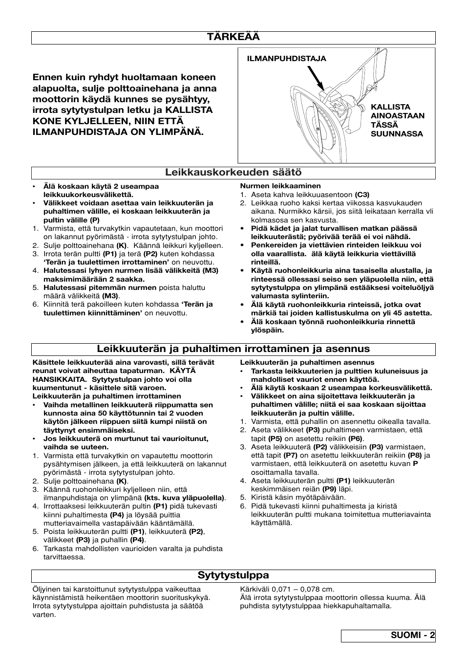 Leikkauskorkeuden säätö, Leikkuuterän ja puhaltimen irrottaminen ja asennus, Tärkeää | Sytytystulppa, Suomi - 2 | Flymo XL550 User Manual | Page 21 / 40
