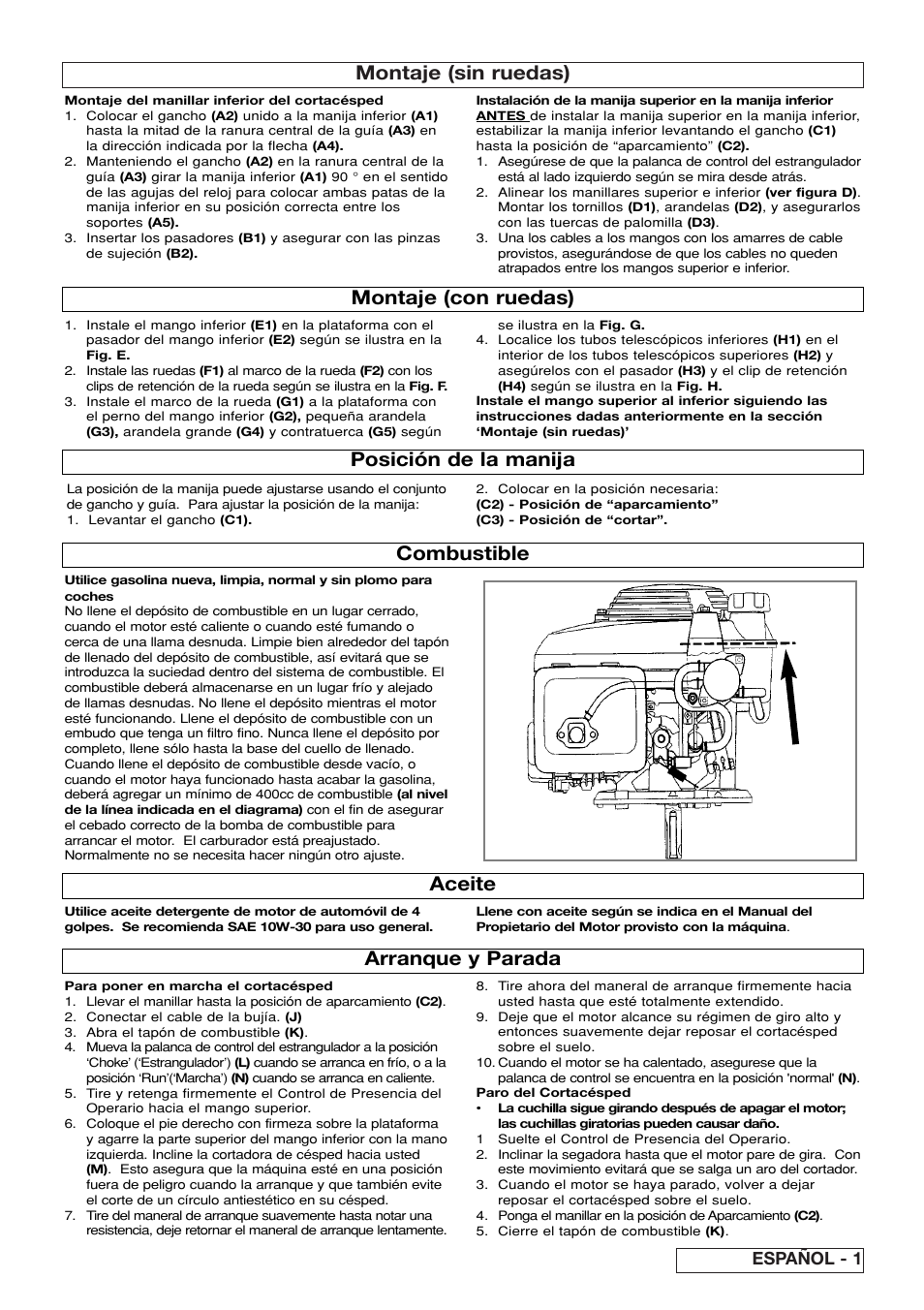 Montaje (sin ruedas), Montaje (con ruedas) combustible, Posición de la manija arranque y parada | Aceite, Español - 1 | Flymo XL550 User Manual | Page 29 / 40