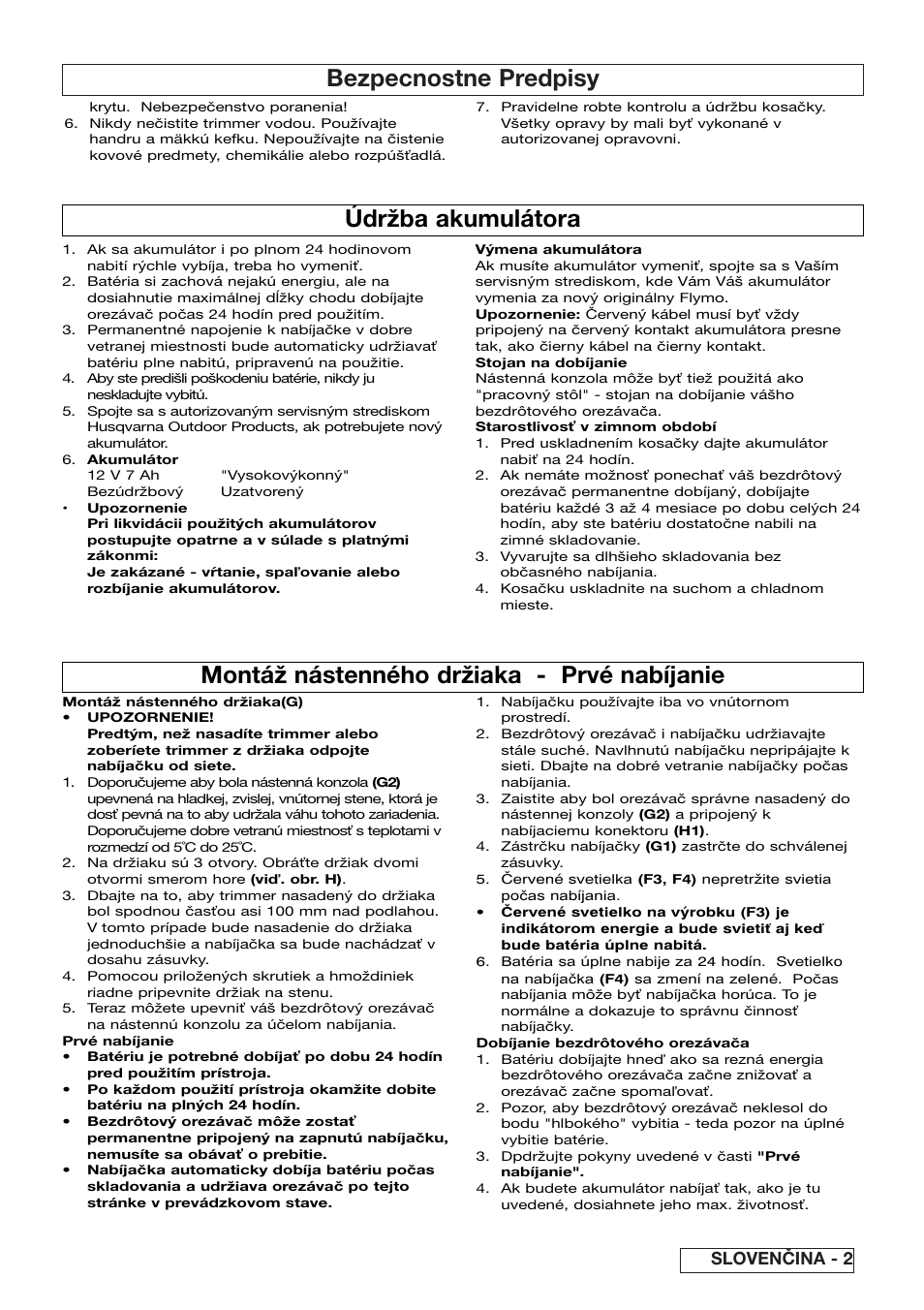 Bezpecnostne predpisy, Údržba akumulátora, Montáž nástenného držiaka - prvé nabíjanie | Slovenčina - 2 | Flymo Contour Power Plus Cordless Trimmer User Manual | Page 49 / 72