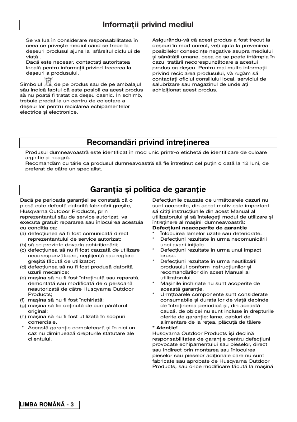 Informaţii privind mediul, Garanţia și politica de garanţie, Recomandări privind întreţinerea | Flymo 510740403 User Manual | Page 68 / 72