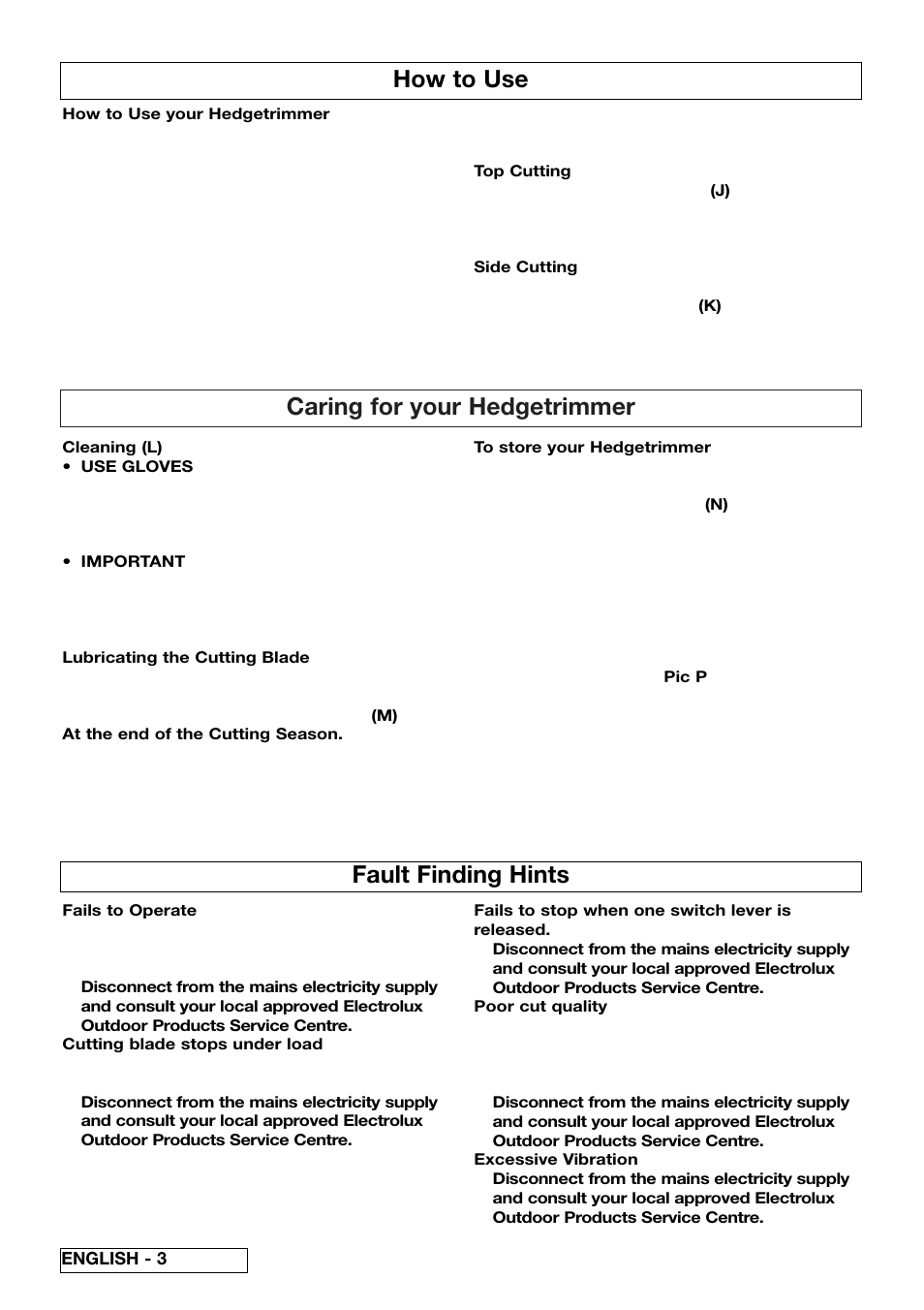 Caring for your hedgetrimmer, Fault finding hints, How to use | Flymo Electrolux EHT 530s User Manual | Page 8 / 11