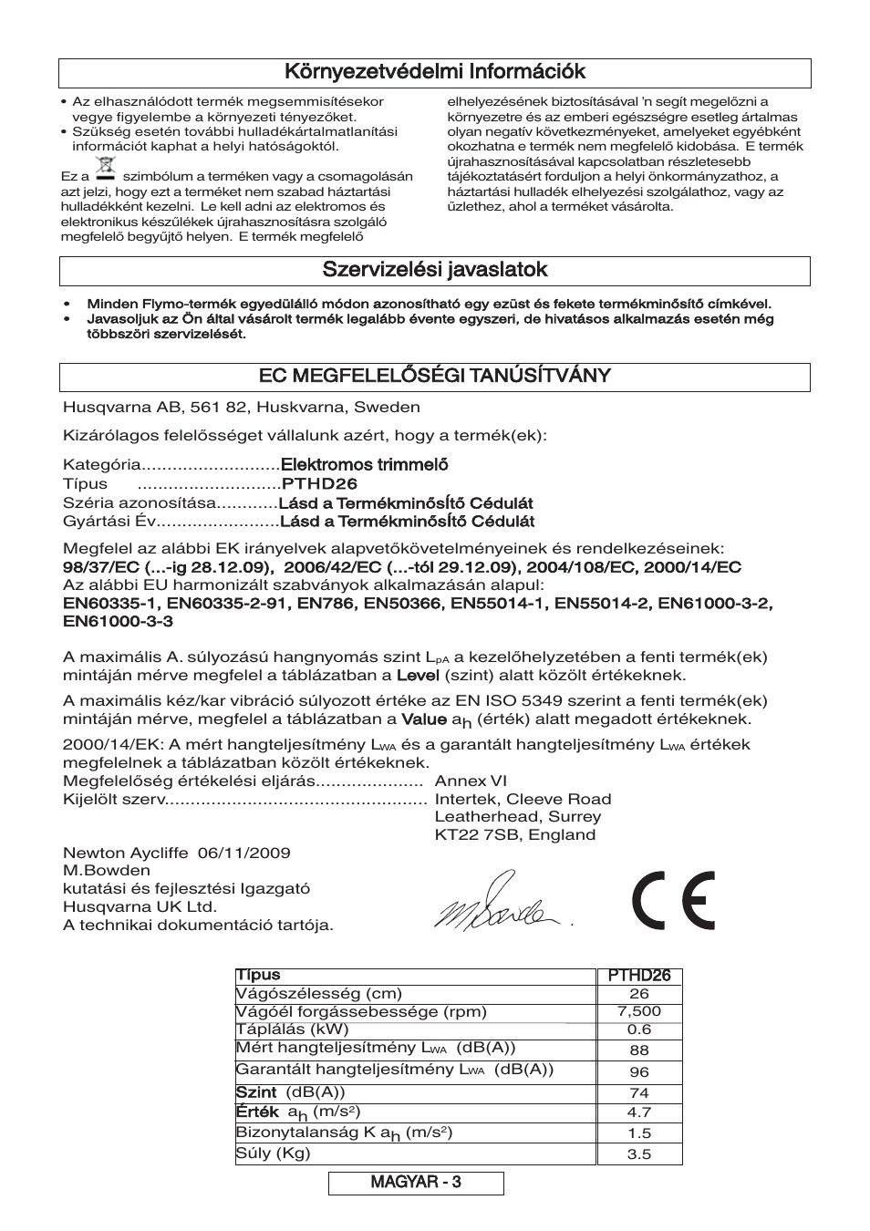 Környezetvédelmi információk, Szervizelési javaslatok, Ec megfelelőségi tanúsítvány | Flymo 600 HD User Manual | Page 43 / 80