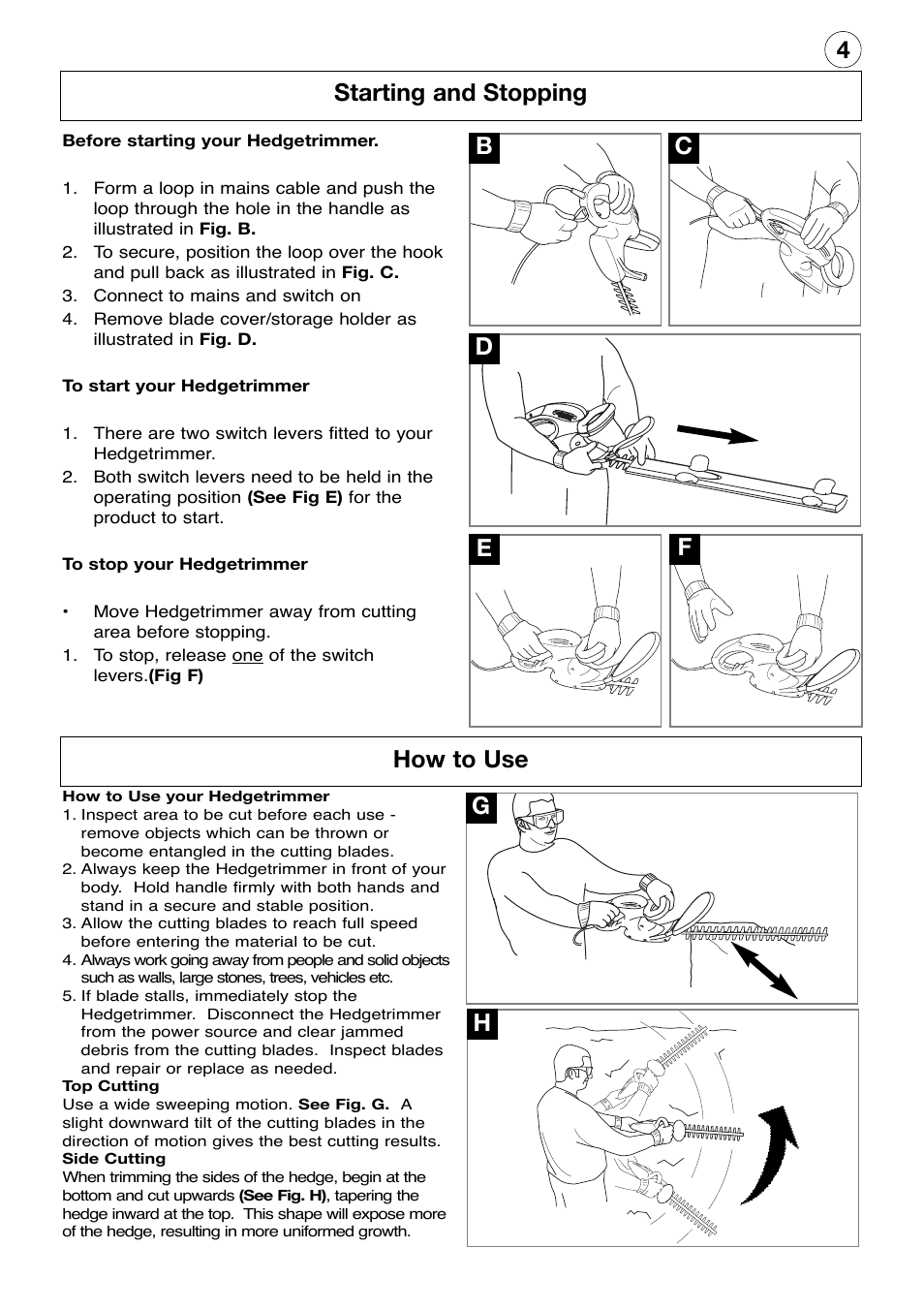 Starting and stopping, How to use | Flymo HT60 User Manual | Page 5 / 8