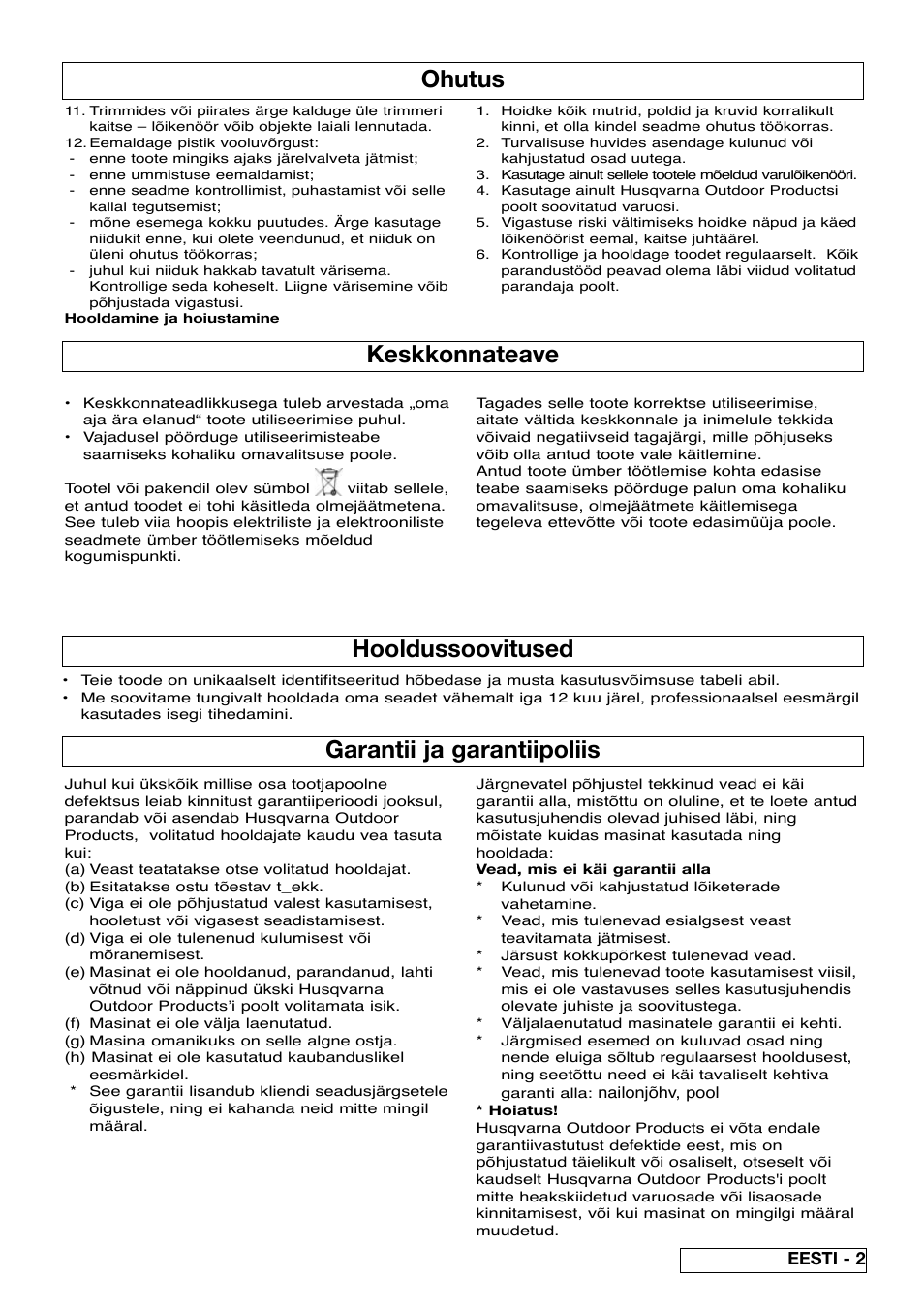 Ohutus, Keskkonnateave, Garantii ja garantiipoliis | Hooldussoovitused, Eesti - 2 | Flymo Samurai 800/1000 User Manual | Page 43 / 52