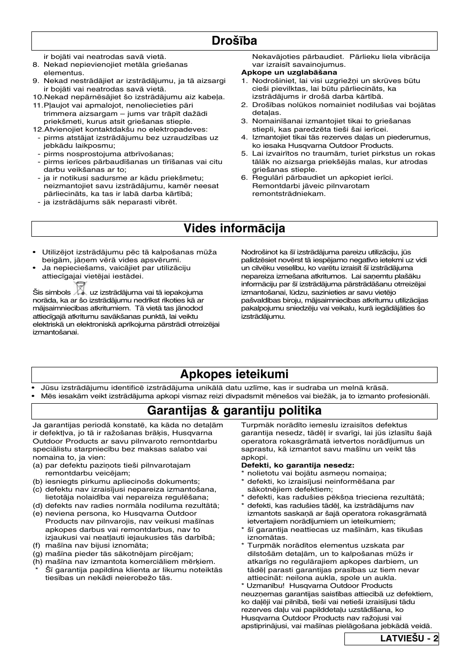 Dro|œba, Vides inform◊cija, Garantijas & garantiju politika | Apkopes ieteikumi, Latvie{u - 2 | Flymo Samurai 800/1000 User Manual | Page 45 / 52