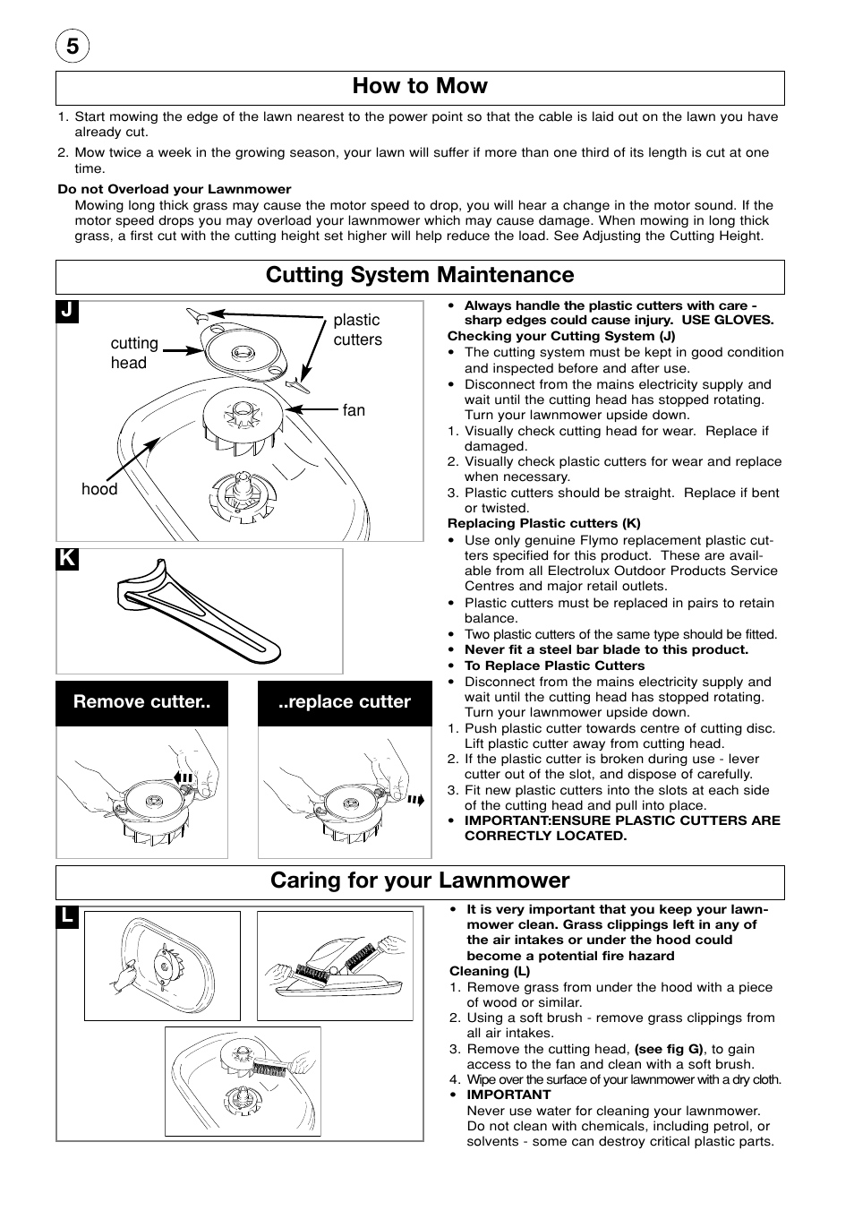 How to mow, Cutting system maintenance, Caring for your lawnmower | 5cutting system maintenance, Remove cutter.. ..replace cutter | Flymo Minimo Electric Lawn Trimmer User Manual | Page 6 / 8