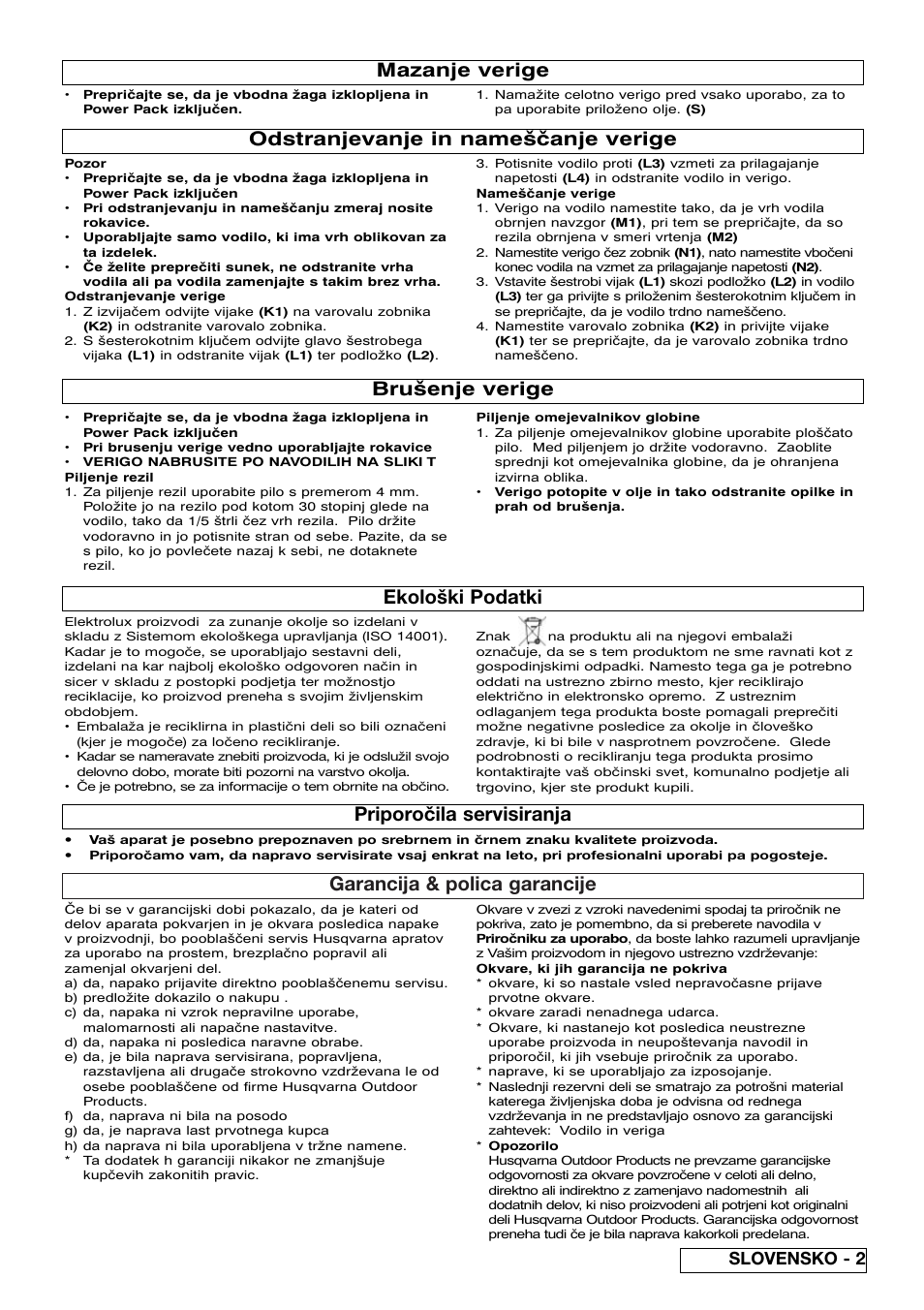 Garancija & polica garancije, Ekološki podatki, Priporočila servisiranja | Brušenje verige, Odstranjevanje in nameščanje verige, Mazanje verige, Slovensko - 2 | Flymo Sabre Saw User Manual | Page 37 / 40