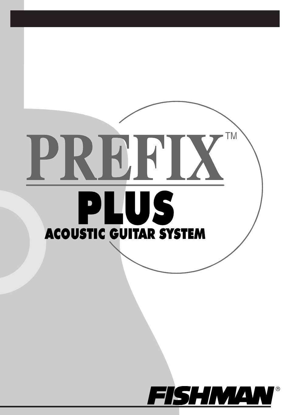 Fishman Guitar User Manual | 12 pages