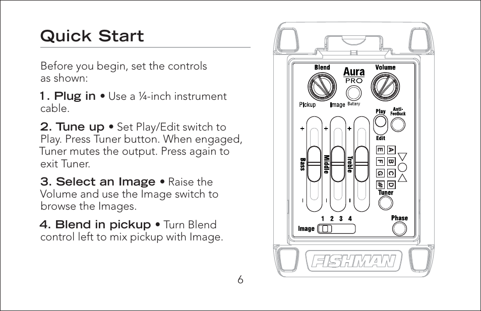 Quick start | Fishman Aura Pro User Manual | Page 6 / 18
