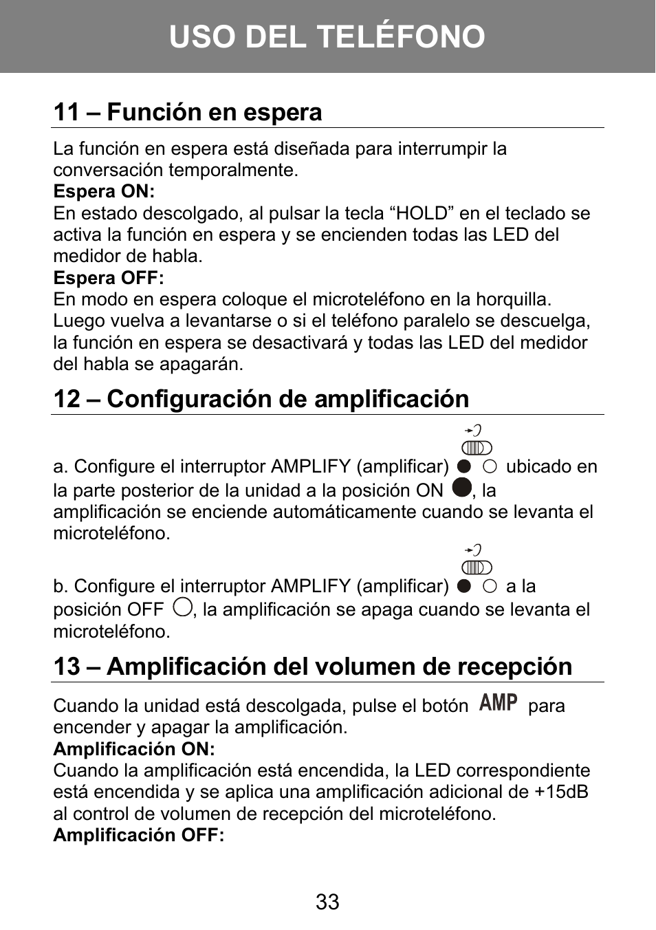 Uso del teléfono, 11 – función en espera, 12 – configuración de amplificación | 13 – amplificación del volumen de recepción | Geemarc AMPLI 100VM User Manual | Page 34 / 40