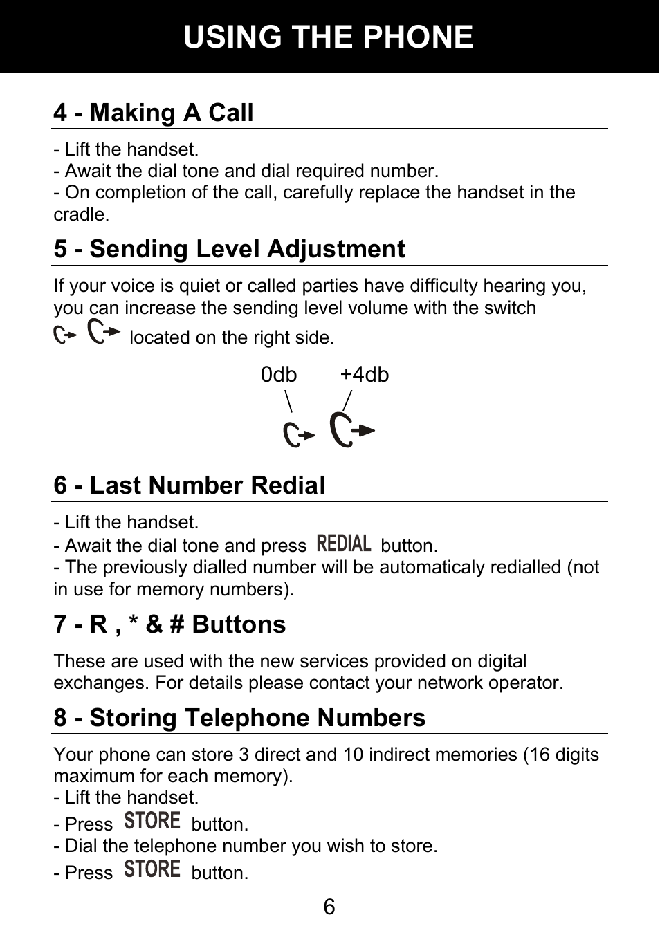 Using the phone, 4 - making a call, 5 - sending level adjustment | 6 - last number redial, 7 - r , * & # buttons, 8 - storing telephone numbers | Geemarc AMPLI 100VM User Manual | Page 7 / 40