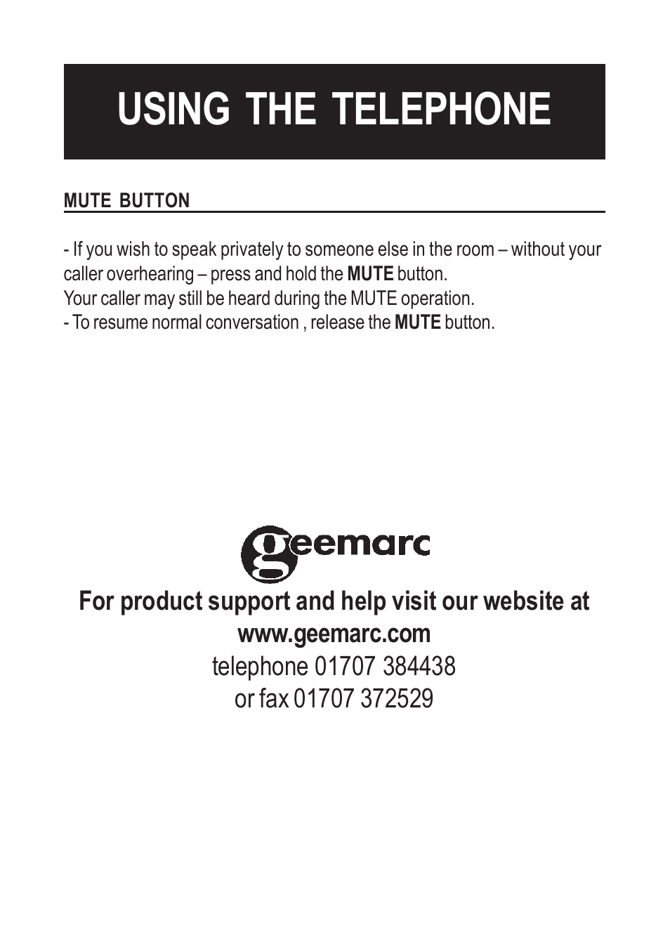 Using the telephone | Geemarc Petite Trac User Manual | Page 5 / 10