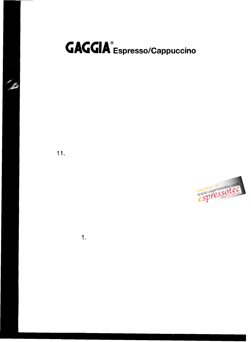 Read this first, For makers, Now you are ready to make espresso!!! here’s how | Gaggia Espresso User Manual | Page 2 / 10