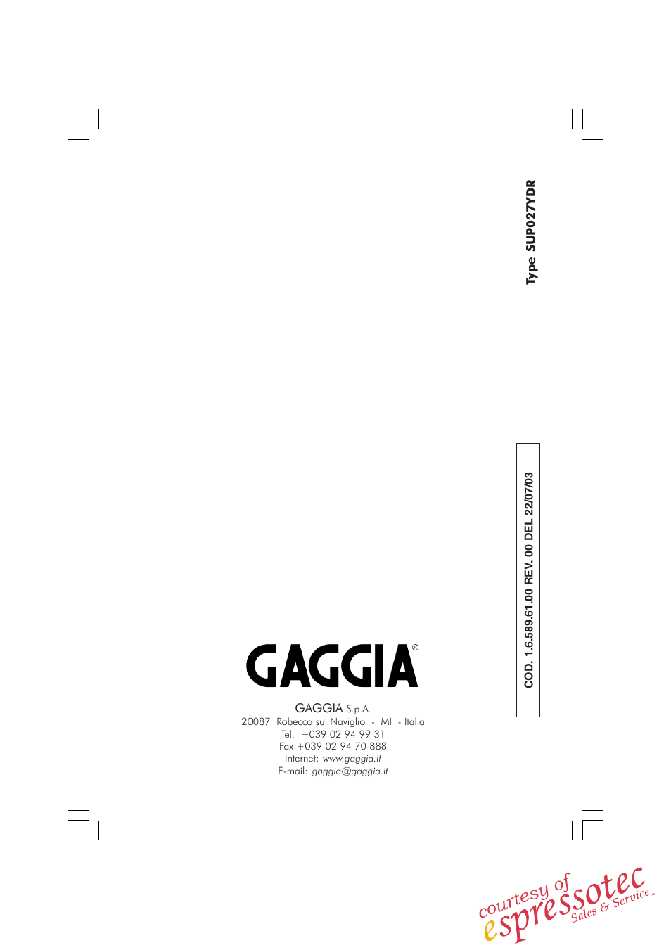 Courtesy of | Gaggia TITANIUM Espresso Machine User Manual | Page 24 / 24