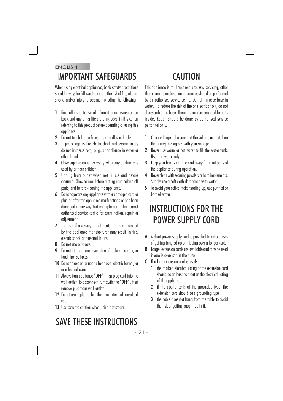 Important safeguards, Save these instructions caution, Instructions for the power supply cord | Gaggia TITANIUM Espresso Machine User Manual | Page 6 / 24