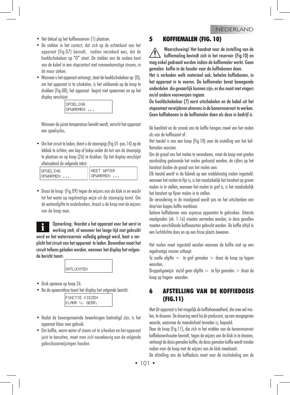 5koffiemalen (fig. 10), 6afstelling van de koffiedosis (fig.11) | Gaggia Titanium User Manual | Page 101 / 132