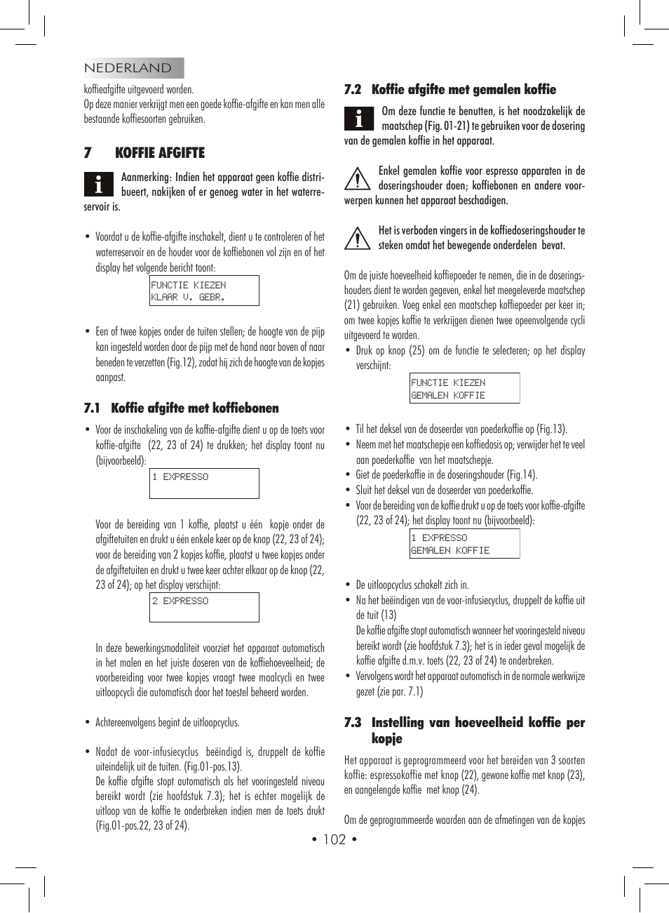 7koffie afgifte | Gaggia Titanium User Manual | Page 102 / 132