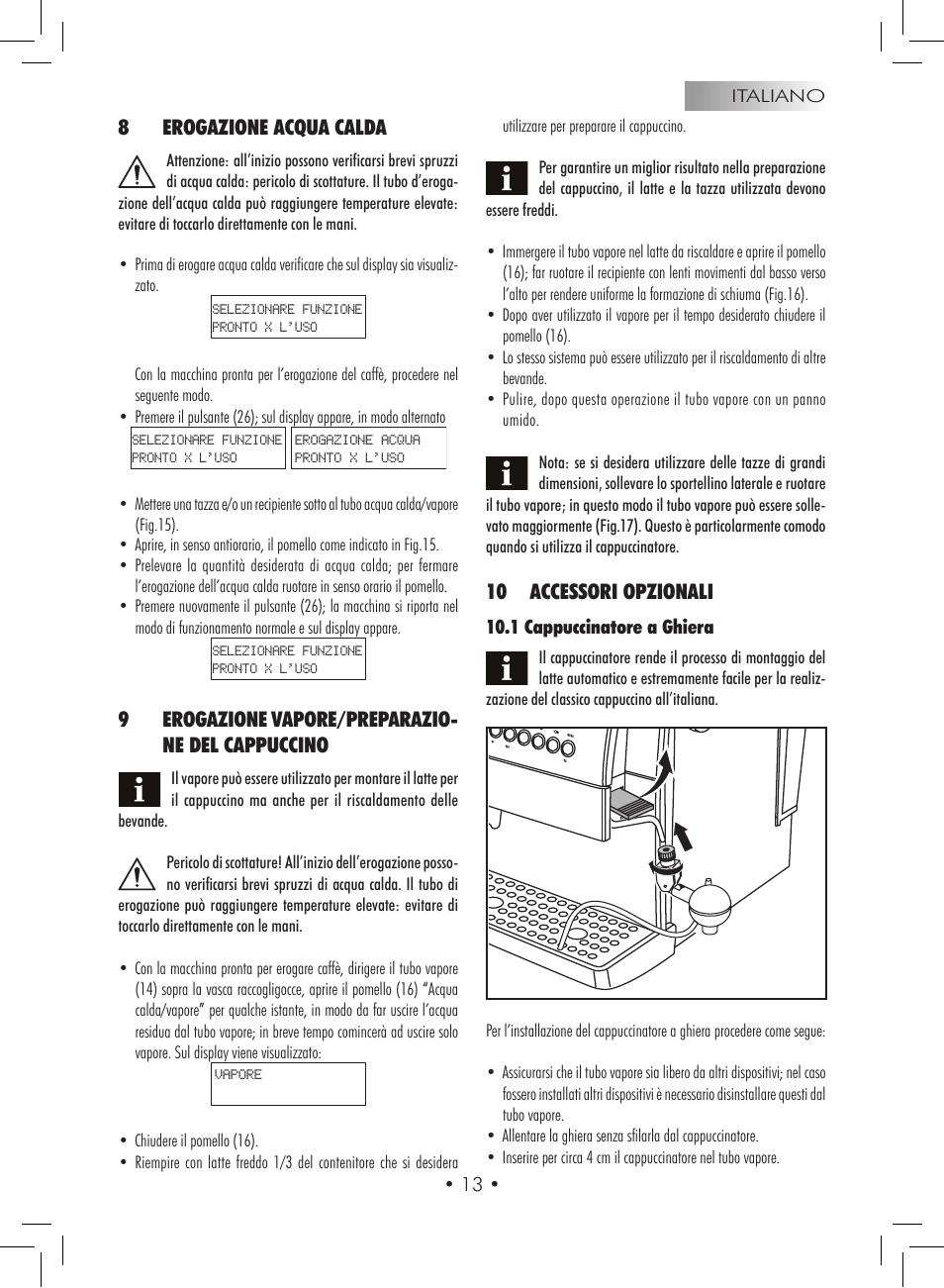 8erogazione acqua calda, 9erogazione vapore/preparazio- ne del cappuccino, 10 accessori opzionali | Gaggia Titanium User Manual | Page 13 / 132